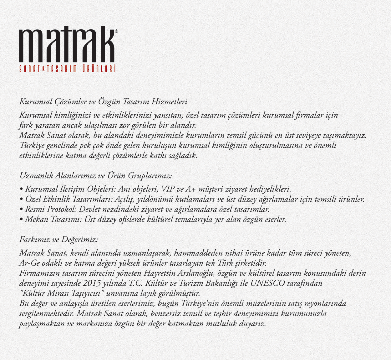 Kurumsal Çözümler - Özgün Tasarımlar